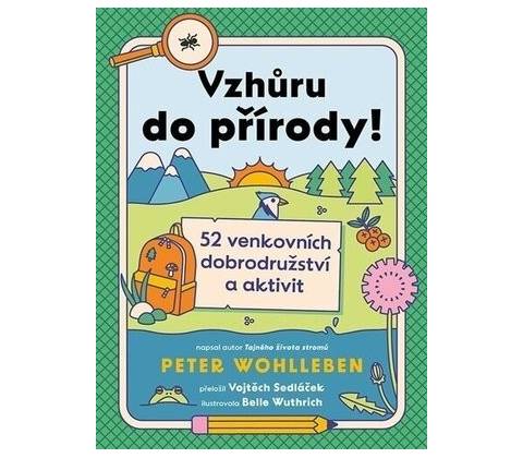 Vzhůru do přírody!
