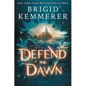 Defend the Dawn | KEMMERER BRIGID (ISBN: 9781547610075)