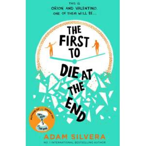The First to Die at the End (ISBN: 9781398521681)