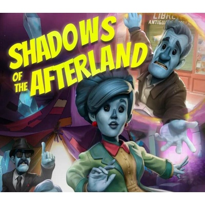 Shadows of the Afterland