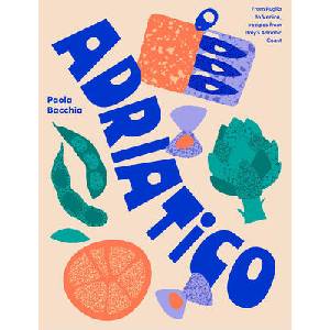 Adriatico | Paola Bacchia, George Saad (ISBN: 9781923049529)