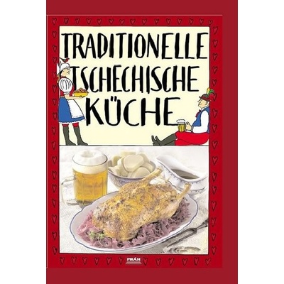 Traditionelle Tschechische Küche - Viktor Faktor