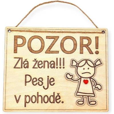 Dekorace z Řečice Dřevěná cedulka "pozor"