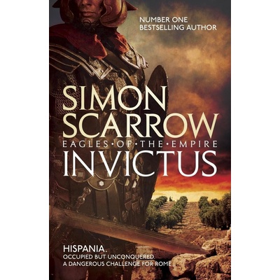 Invictus Eagles of the Empire 15 Scarrow SimonPaperback