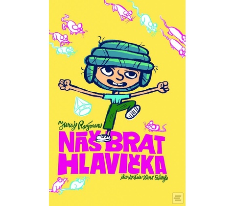 Náš brat Hlavička