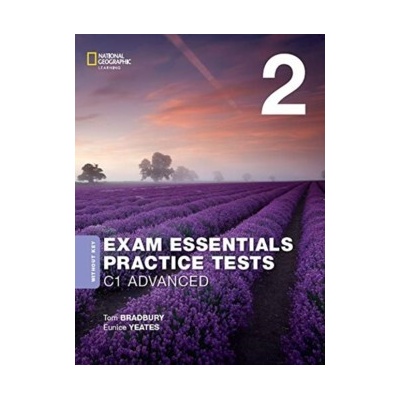 Exam Essentials: Cambridge C1 Advanced Practice Test 2 without Key