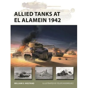 Allied Tanks at El Alamein 1942 | Felipe Rodríguez (ISBN: 9781472858016)