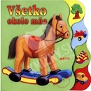 Všetko okolo mňa -