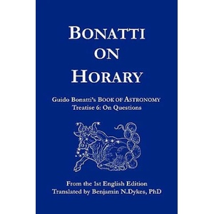 Bonatti on Horary (ISBN: 9781934586082)