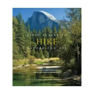Fifty Places to Hike Before You Die | Chris Santella (ISBN: 9781584798538)