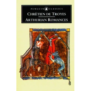 Arthurian Romances (ISBN: 9780140445213)