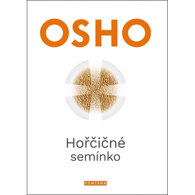 Hořčičné semínko - Osho