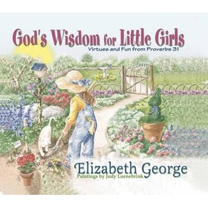 God's Wisdom for Little Girls (ISBN: 9780736904278)