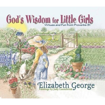 God's Wisdom for Little Girls | Elizabeth George