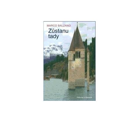 Zůstanu tady