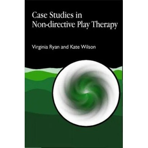 Case Studies in Non-directive Play Therapy | Virginia Ryan (2000)