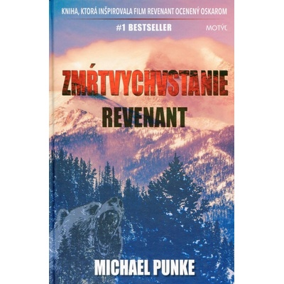 Zmŕtvychvstanie - Michael Punke