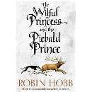 The Wilful Princess and the Piebald Prince