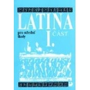 Latina pro SŠ - I.část - 3. vydání - Seinerová Vlasta