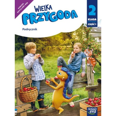 Wielka Przygoda NEON. Szkoła podstawowa klasa 2 cz. 1. Podręcznik zintegrowany. Nowa edycja 2024-2026