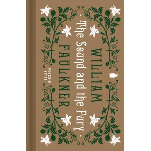 The Sound and the Fury | FAULKNER WILLIAM (ISBN: 9780143138846)