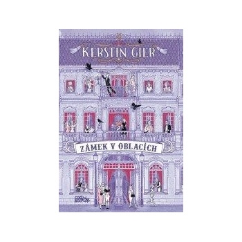 Zámek v oblacích - Kerstin Gier