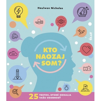 Kto naozaj som? 25 testov, ktoré odhalia vašu osobnosť