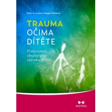 Trauma očima dítěte