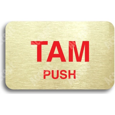 ACCEPT Tabulka SEM - TAM - typ 06 (80 x 50 mm) - zlatá tabulka - barevný tisk bez rámečku
