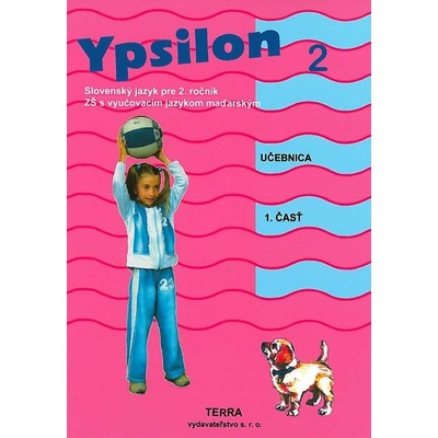 Ypsilon 2 - Učebnica 1. časť - Anita Halászová, Zuzana Kovácsová