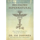 Becoming Supernatural