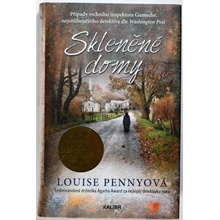 Skleněné domy - Louise Penny