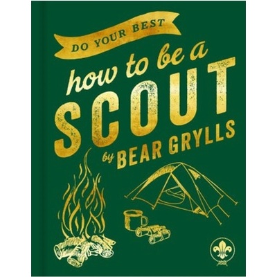 Do Your Best, How to be a Scout Hodder & Stoughton