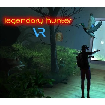 Legendary Hunter VR