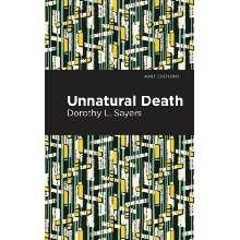 Unnatural Death - Dorothy Leigh Sayersová