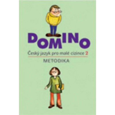 Domino Český jazyk pro malé cizince 2 - metodika