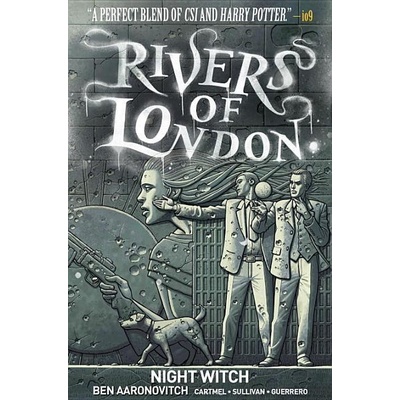 Rivers of London: Volume 2 - Night Witch PapBen Aaronovitch, Andrew Cartme