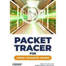 Packet Tracer for Young Advanced Admins