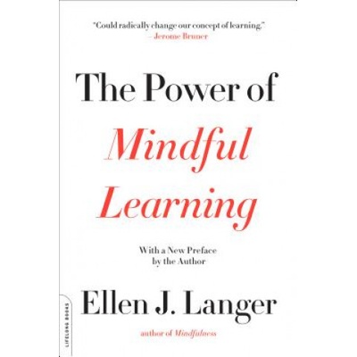 Power of Mindful Learning