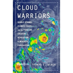 Cloud Warriors | WEBER THOMAS E (ISBN: 9781250280541)