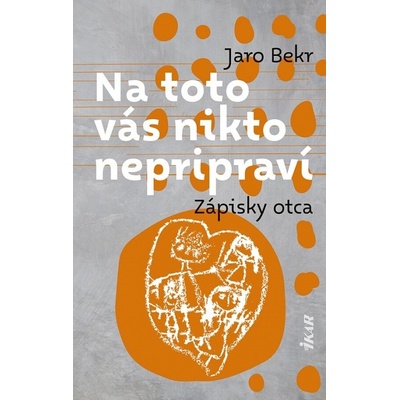 Na toto vás nikto nepripraví