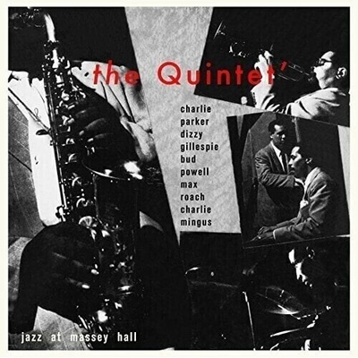 The Quintet - Jazz At Massey Hall (Remastered) (180 g) LP