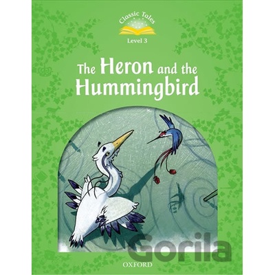 The Heron and the Hummingbird - Kolektív