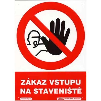MAGG Zákaz vstupu na staveniště - plastová tabulka A4 120207
