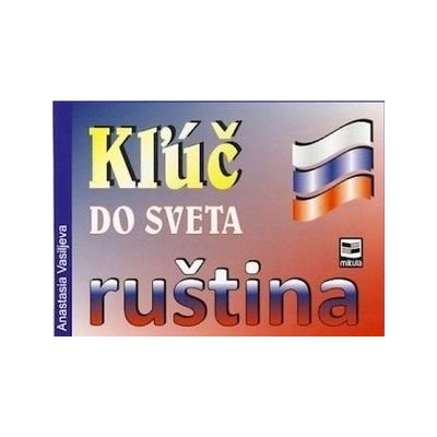Kľúč do sveta ruština