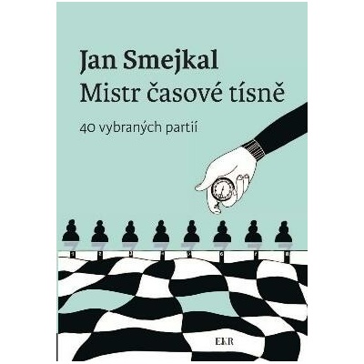 Ján Smejkal, Mistr časové tísně