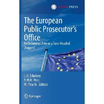 European Public Prosecutor's Office | Leendert H. Erkelens, Arjen W. H. Meij, Marta Pawlik