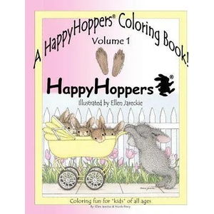 A HappyHoppers(R) Coloring Book - Volume 1: featuring the HappyHoppers(R) bunnies by artist Ellen Jareckie | Nicole J Percy, Ellen C Jareckie (ISBN: 9781475244755)