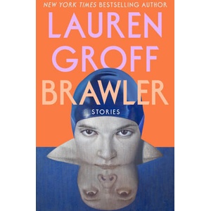 Brawler | GROFF LAUREN (ISBN: 9780593418420)