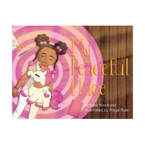 My Peaceful Place | Paige Rule (ISBN: 9781645382867)